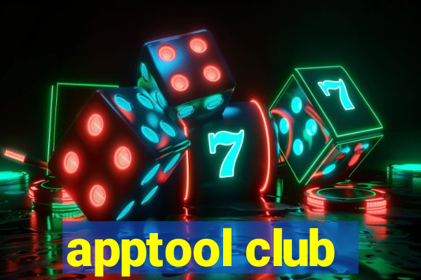 apptool club